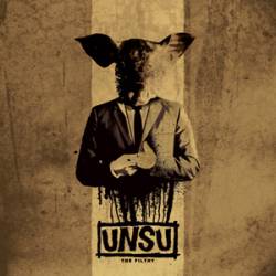 Unsu : The Filthy